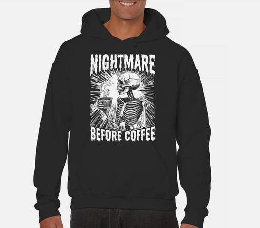 Nightmare Before Coffee Sweatshirt Funny Halloween Skeleton Skull Fall Hoodie